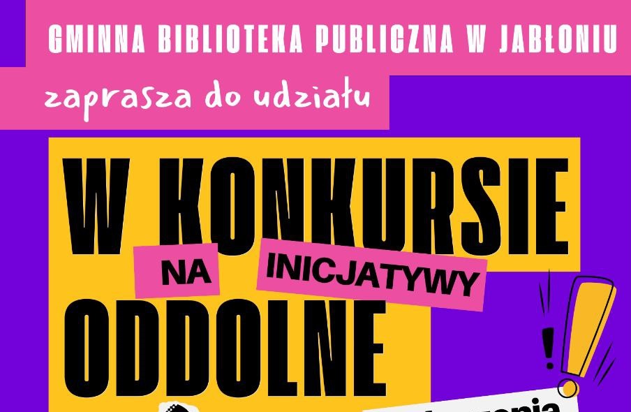 Konkurs na inicjatywy oddolne