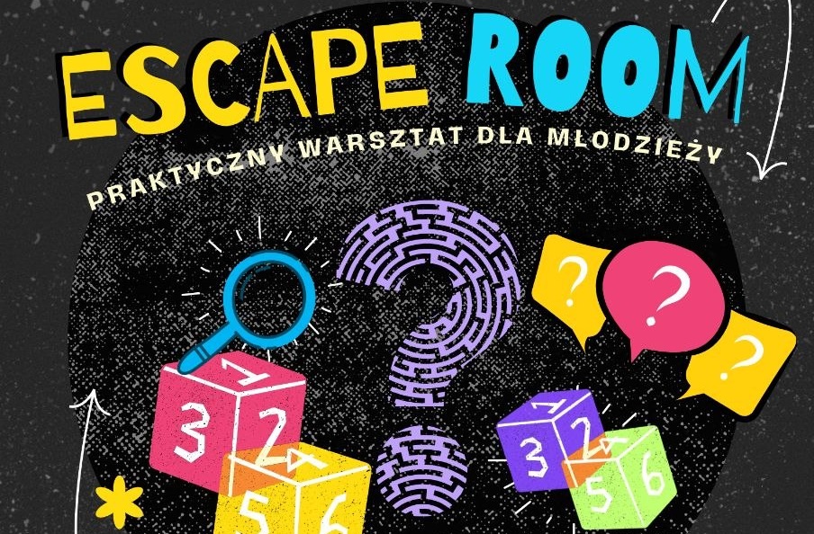 Warsztaty z tworzenia escape roomu dla młodzieży