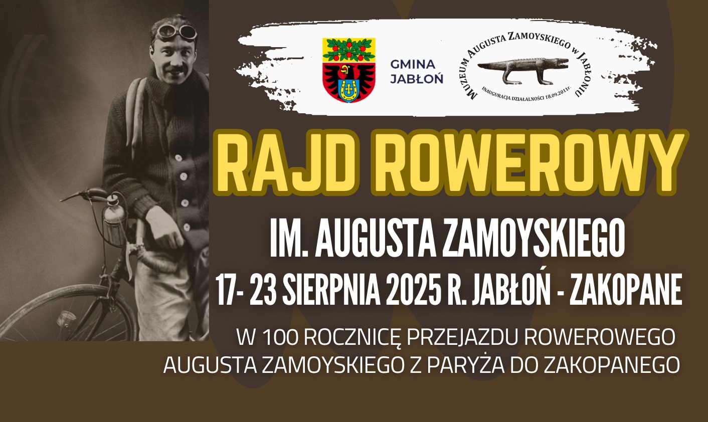 Rajd rowerowy im. Augusta Zamoyskiego 17- 23 sierpnia 2025 r. Jabłoń – Zakopane