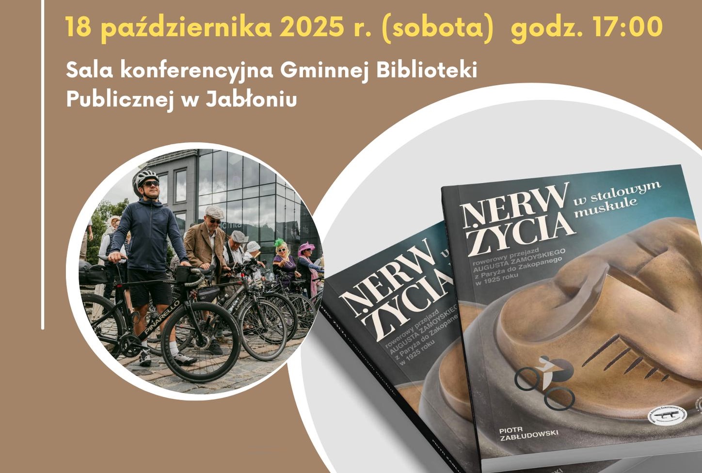 Spotkanie z Piotrem Zabłudowskim – autorem książki „Nerw życia w stalowym muskule”