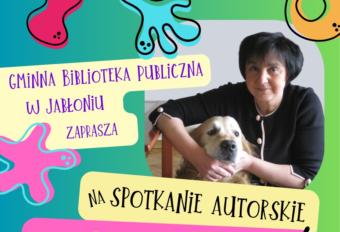 Gminna Biblioteka Publiczna w Jabłoniu zaprasza na spotkanie z Renatą Piątkowską 