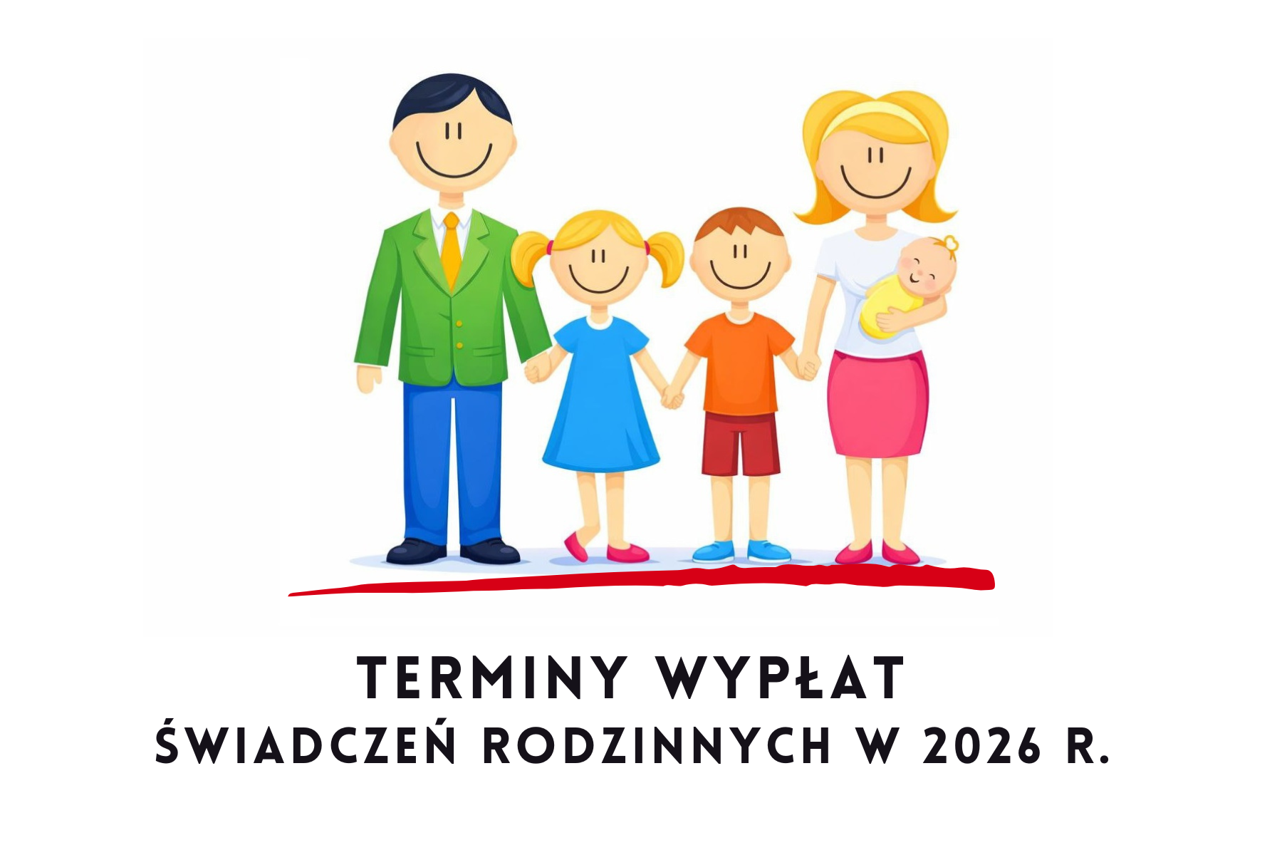 Terminy wypłat świadczeń rodzinnych w 2026 r. 
